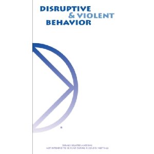 Disruptive and Violent Behavior